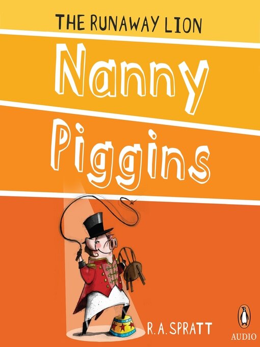 Cover image for Nanny Piggins and the Runaway Lion